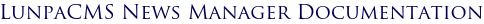 LunpaCMS News Manager Documentation